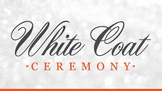 White Coat Ceremony 2021 | UTRGV School of Medicine