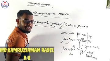০৭.তাপগতিবিদ্যা|Thermodynamics|তাপগতিয় প্রক্রিয়া|সমচাপ ও সমআয়তন প্রক্রিয়া|Iso Choric & Isobaric P.|