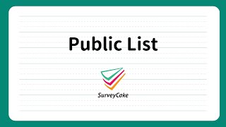 【Pro Functions】Public List | Free Online Survey | SurveyCake