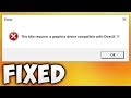 How To Fix This Title Requires A Graphics Device Compatible With DirectX 11 Error (Easy Solution)