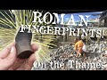 Roman Fingerprints Found Mudlarking The Historic River Thames