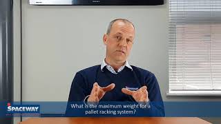 What is the maximum weight for a pallet racking system