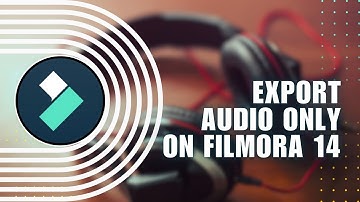 Video to MP3! How to Export Audio Only on Filmora 14 | Save Project as Audio