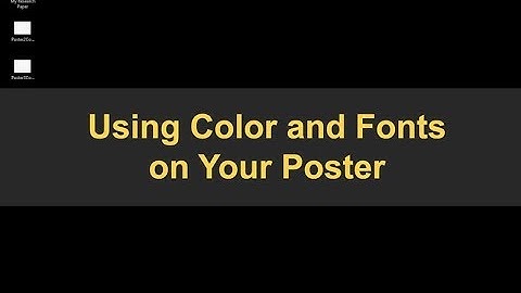 Using Color and Fonts on Your Poster