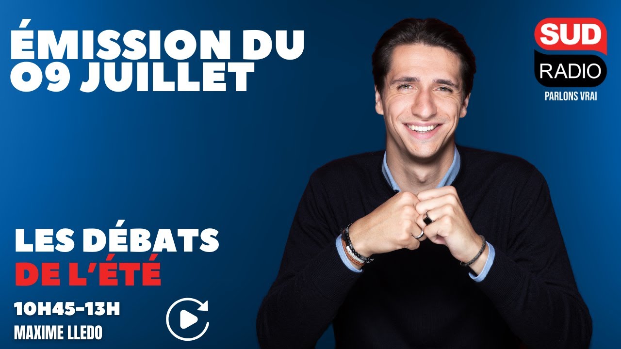 Les débats de l’été - Émission du 09 juillet 2025