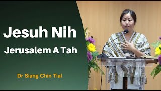 Dr Siang Chin Tial | Thawngtha Chimnak Malaysia 