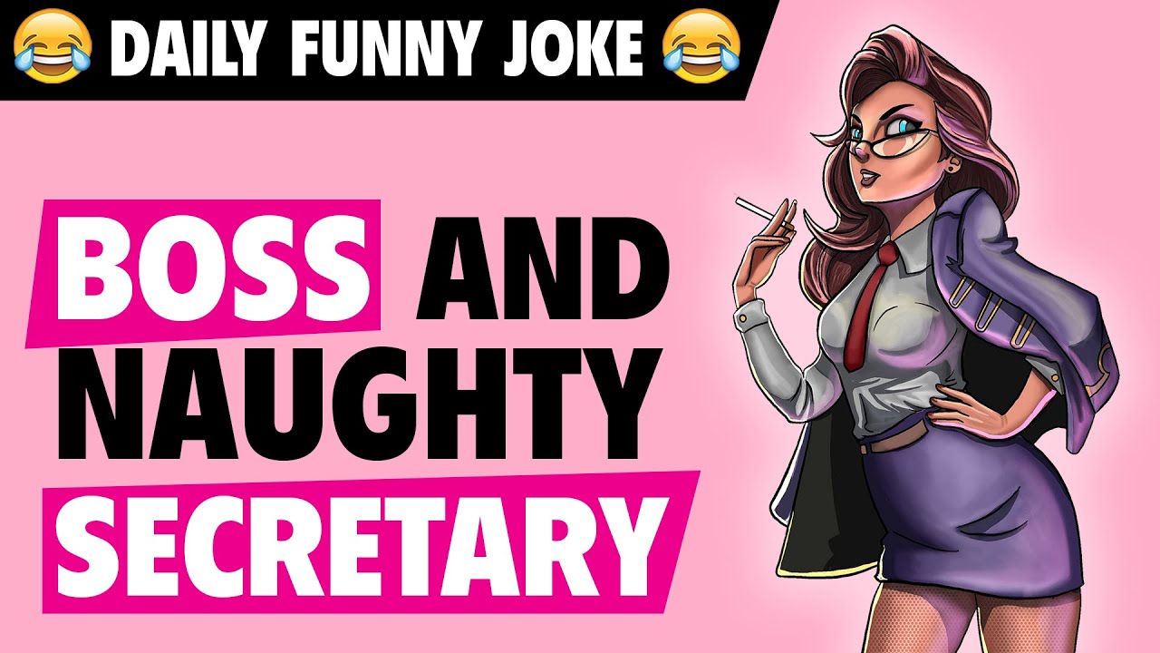 Funny jokes: boss and naughty secretary - YouTube