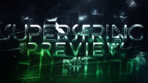 SUPERSTRING PREVIEW #1