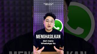 Dari mana WhatsApp dapetin penghasilan? 🤔