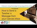 How to send a teacher a message from your canvas inbox