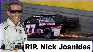 Racing Legend Nick Joanides Passes Away at 55– Irwindale’s First Dual-Champion Leaves Lasting Legacy