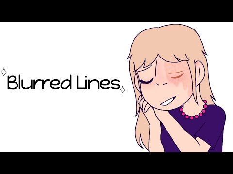 Blurred Lines || Oc animatic