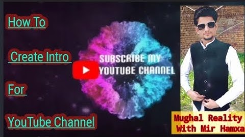 How to create intro for your YouTube channel || very easy method