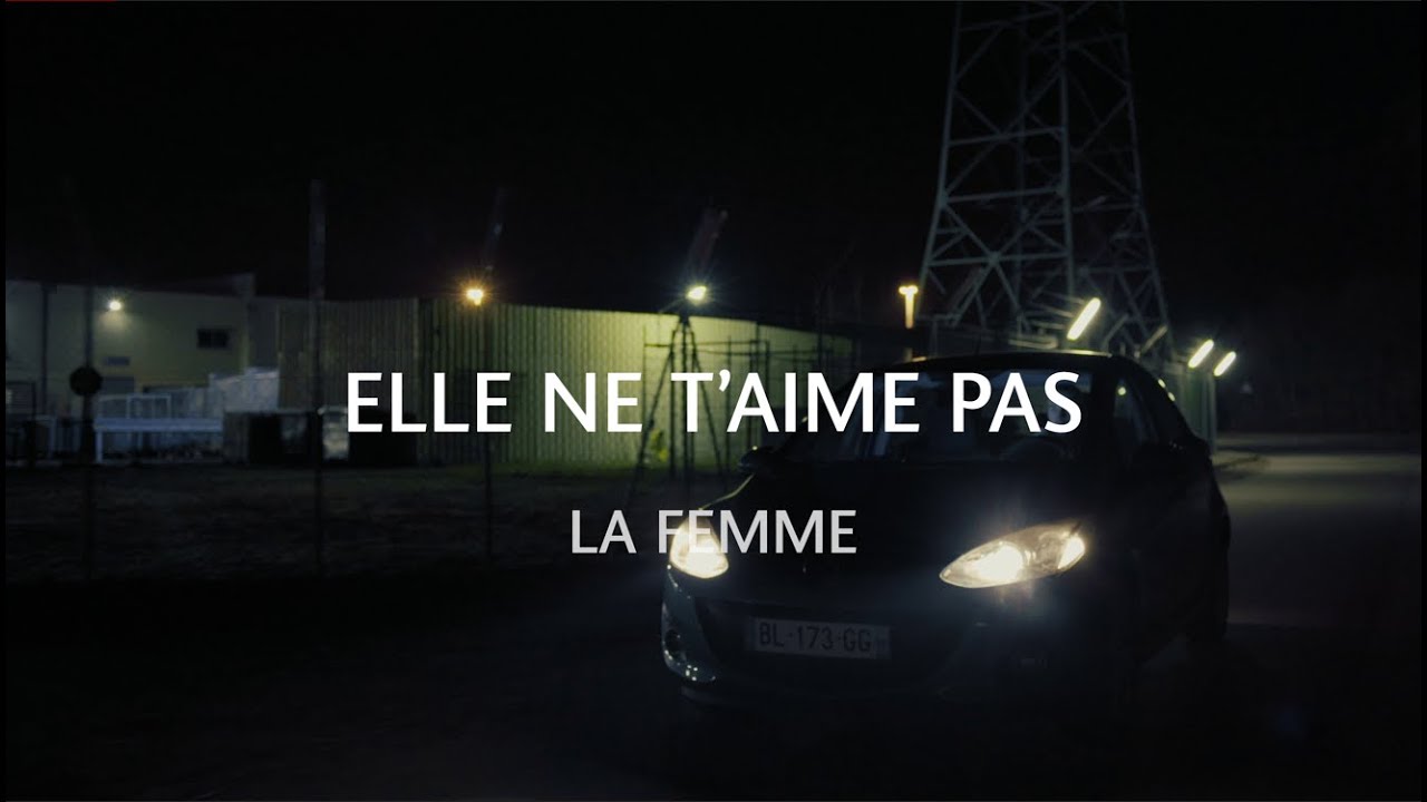 Elle Ne T Aime Pas La Femme www.youtube.com