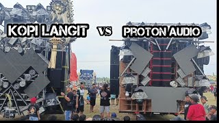 Batle sepektakuler  proton audio vs kopi langit
