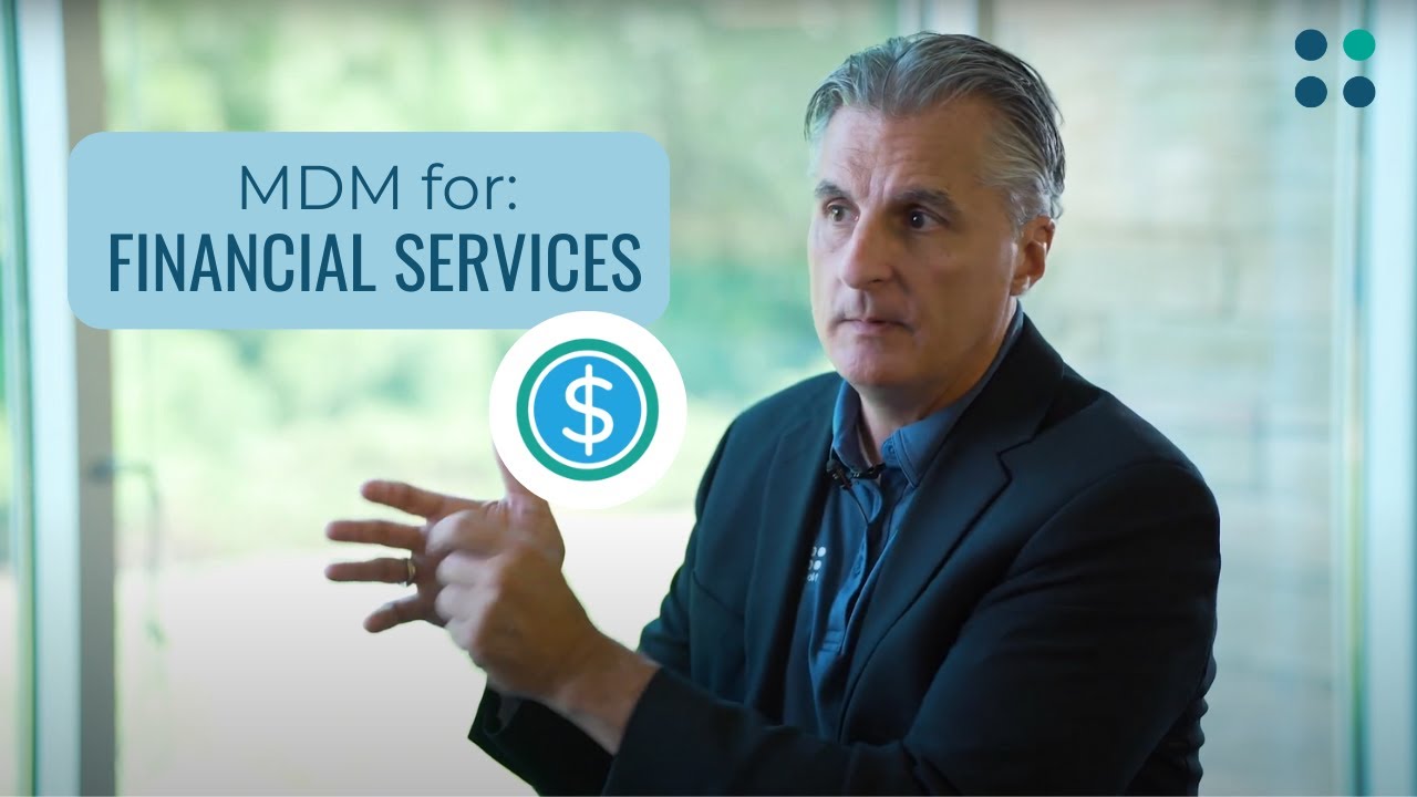 MDM by Industry: Financial Services - YouTube