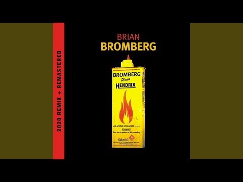 Brian Bromberg — Hey Joe (2020 Remix and Remastered)