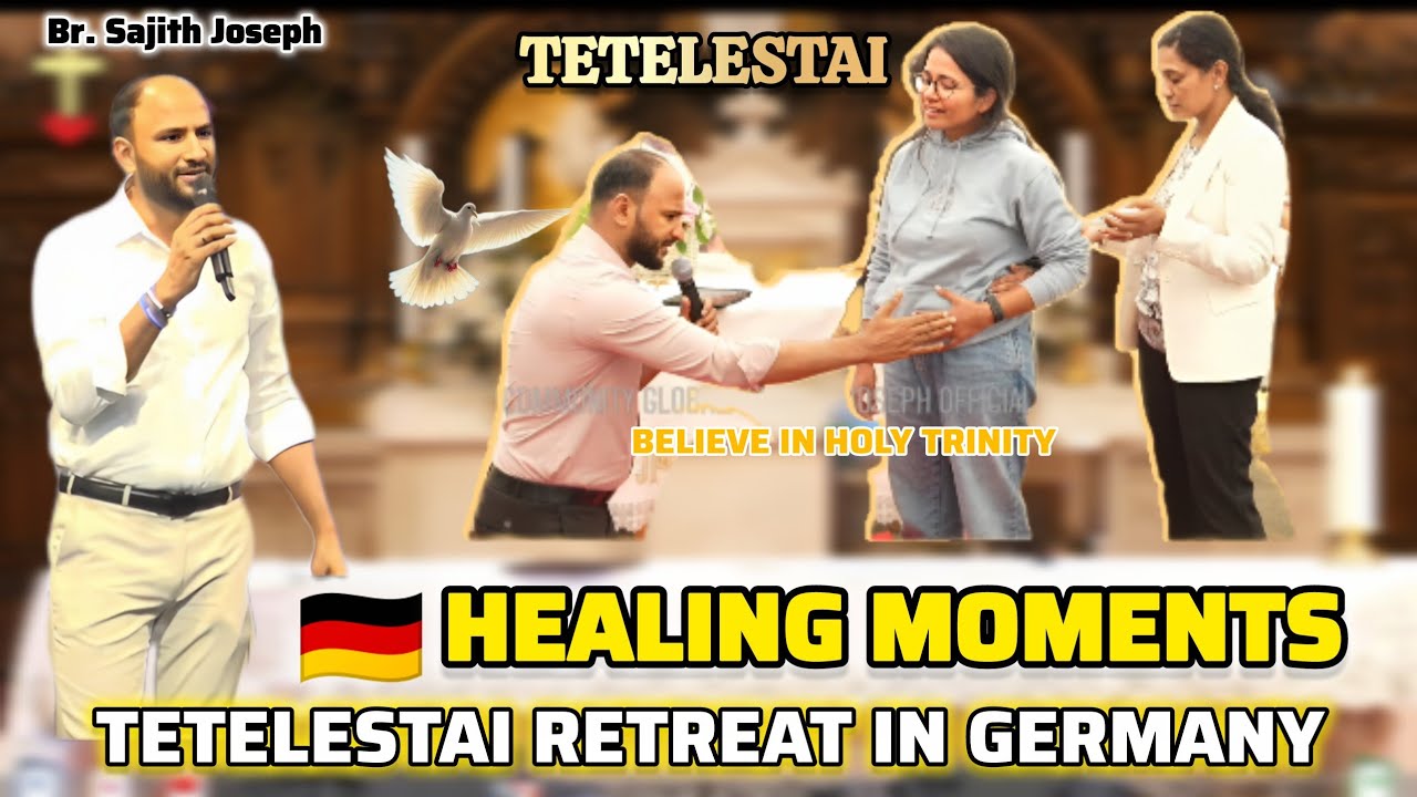🇩🇪 Healing Moments in Germany | Holy Spirit Anointing with Br. Sajith ...