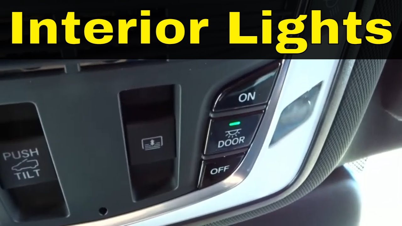 How To Operate Interior Lights In An Acura Rdx Easy Tutorial You