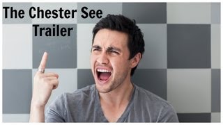 The Chester See Trailer