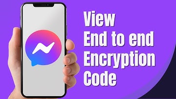 How To View The End to end Encryption Code Of Facebook Messenger (Full Guide)