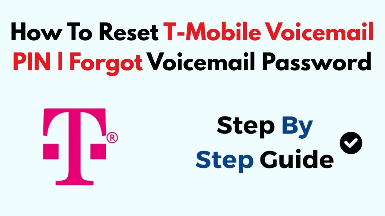 how-to-reset-t-mobile-voicemail-pin-forgot-voicemail-password-youtube