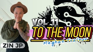Download lagu To The Moon | Meghan Trainor | ZUMBA FITNESS | Volume 11 | 2024