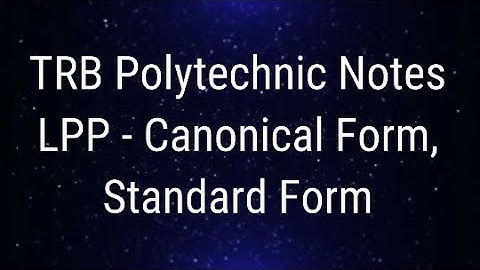 PG TRB maths in tamil LPP- Canonical Form , Standard  Form  / polytechnic trb maths