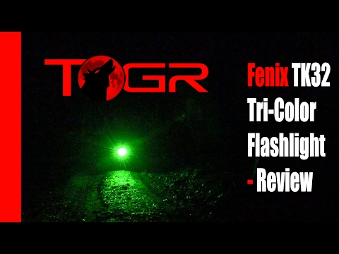 Red, Green and White Light! - Fenix TK32 Tri-Color Flashlight - Review