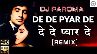 [4K] De De Pyaar De (Remix) | DJ Paroma | Sharaabi | Amitabh Bachan | Jaya Prada | Kishore K | 2020