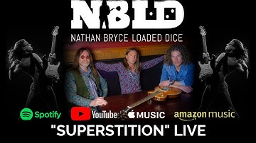 Nathan Bryce and Loaded Dice - Superstition (Live)