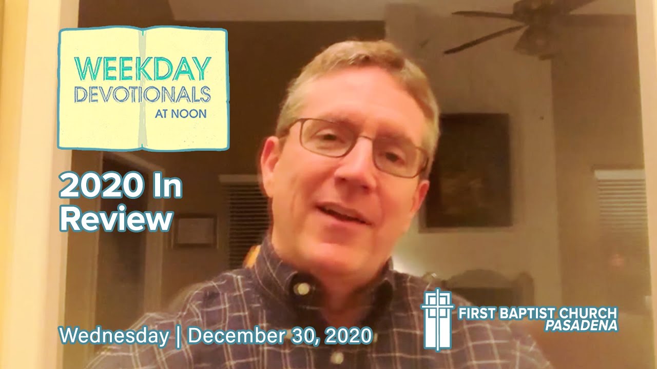 Weekday Devotional at Noon | December 30, 2020