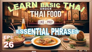 Master Thai Food Language Essentials #learnthai #thailand