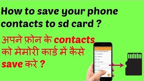 How to save your contacts to sd card