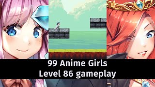 99 Anime Girls - level 86 gameplay video screenshot 5