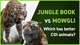 Jungle Book vs Mowgli - Which has better CGI animals?