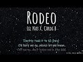 Lil Nas X, Cardi B - Rodeo (Realtime Lyrics)