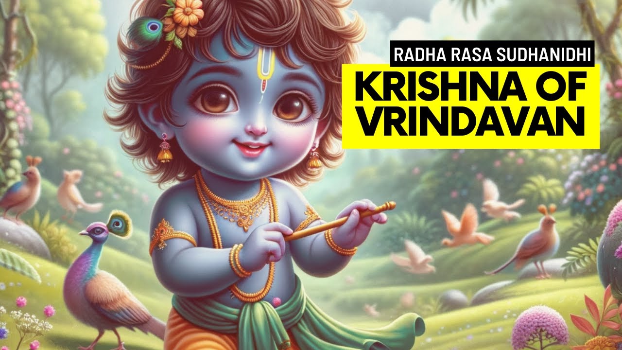 2008: Krishna Of Vrindavan [Radha Rasa Sudhanidhi 5] - YouTube