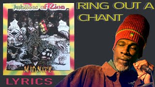 Midnite - Ring Out A Chant (Lyrics)