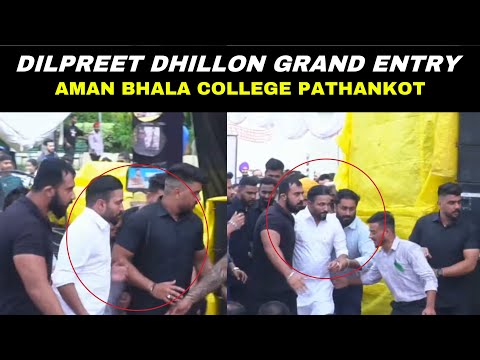 Dilpreet Dhillon Grand Entry | Aman Bhalla College Pathankot | BAINS MEDIA