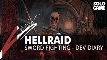 [Nhật Ký] HELLRAID - Sword Fighting (Vietsub)
