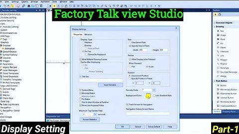 FactoryTalk View Studio ||  || Rockwell SCADA || How to do Display Setting || Part1
