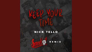 Keep Your Time (Sandlot Remix)