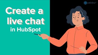 Howto create a live chat in HubSpot