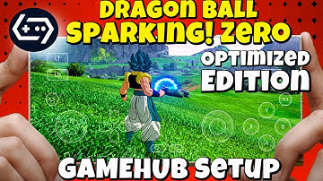Dragon Ball: Sparking! Zero Optimised For Android | GameHub Emulator Full Setup | Directx11 Version 