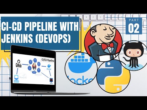 DevOps:(P2/2)CI-CD Pipeline With
