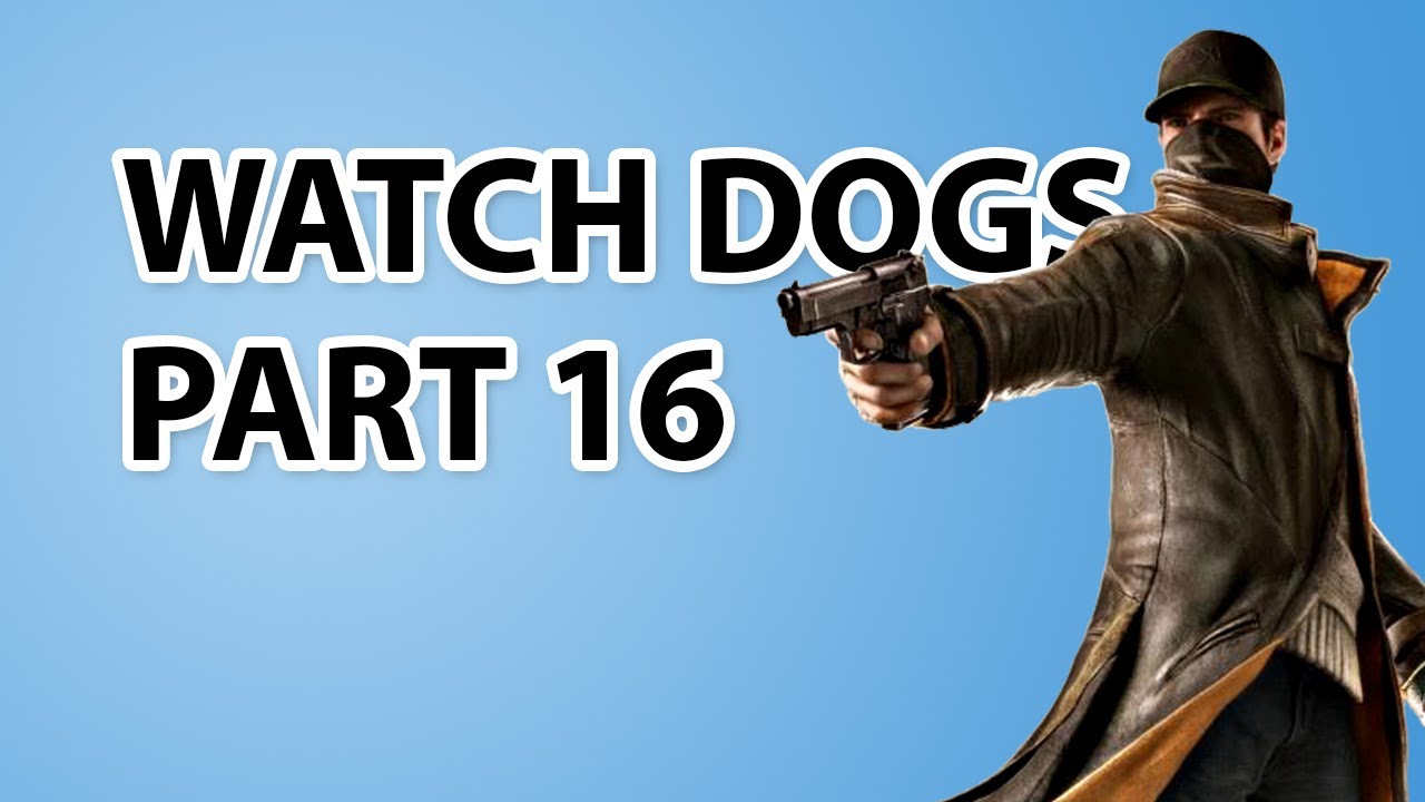 funny moments in soccer Watch Dogs Gameplay Walkthrough Part 16 Jury Rigged