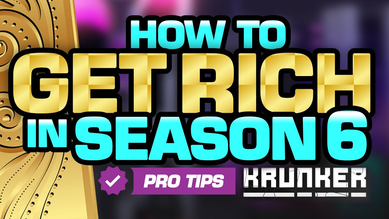 How to Get Rich in Krunker Season 6
