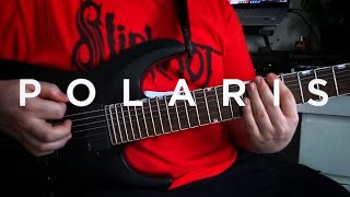 Polaris Nightmare (Guitar Cover)