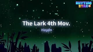 [RhythmStar] Haydn: The Lark 4th Mov.
